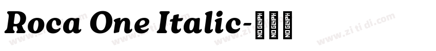 Roca One Italic字体转换